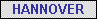 Textfeld: HANNOVER