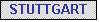 Textfeld: STUTTGART